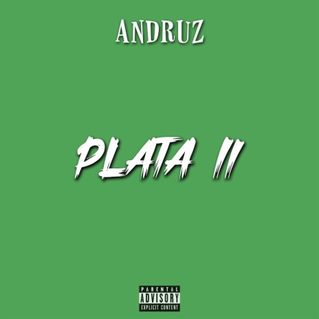 Plata II | Boomplay Music