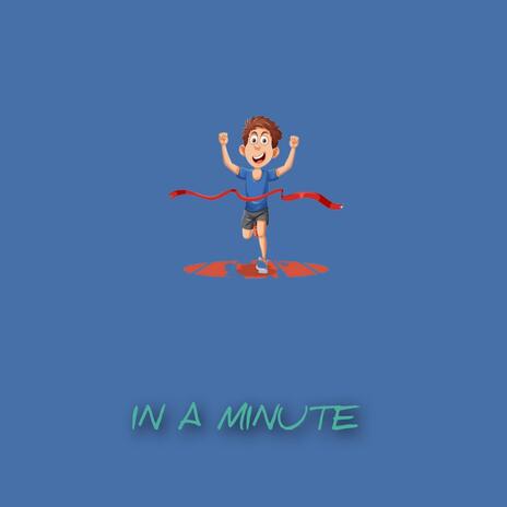 In A Minute (Unmastered)