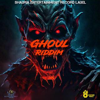 Ghoul Riddim