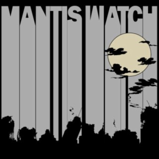 Mantis Watch
