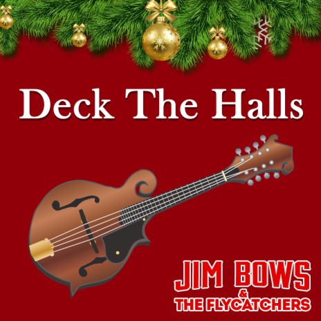 Deck The Halls