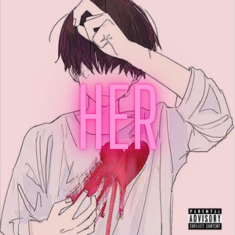Her ft. Jay Anime