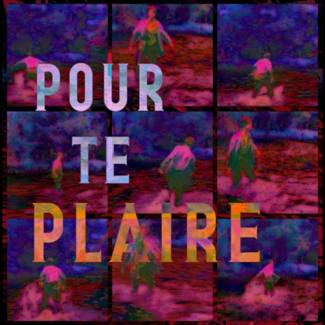 Pour te plaire | Boomplay Music