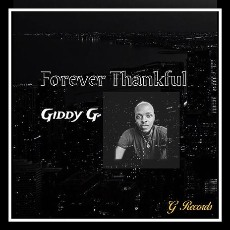 Forever Thankful | Boomplay Music