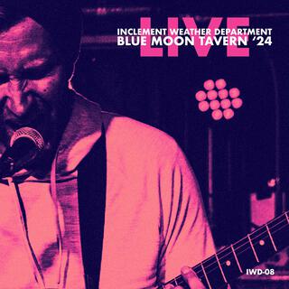 Live at Blue Moon Tavern '24