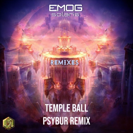 Temple Ball (Psybur Remix) ft. EMOG | Boomplay Music