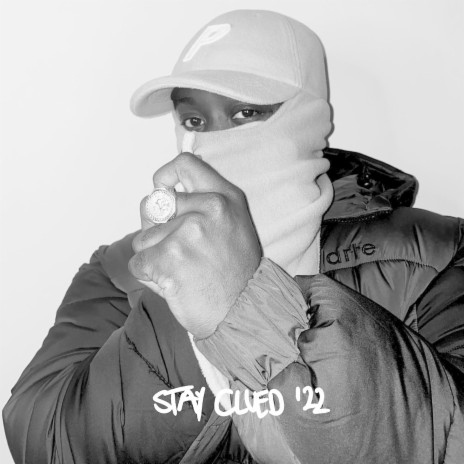 Stay Clued '22 | Boomplay Music