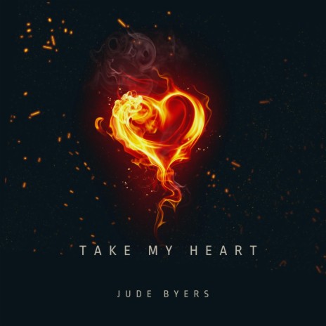 TAKE MY HEART | Boomplay Music