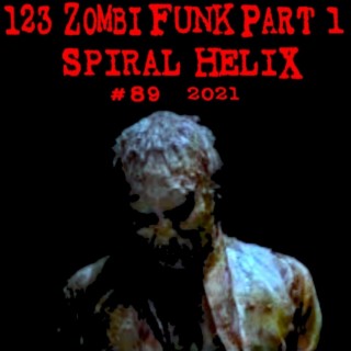 123 Zombi Funk, Pt. 1