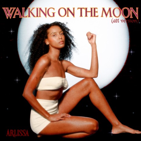 Walking On The Moon (Alt Version) | Boomplay Music