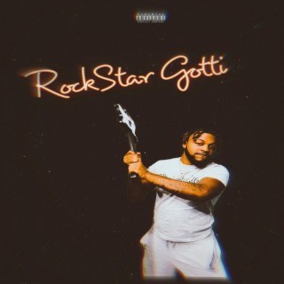 RockStar Gotti