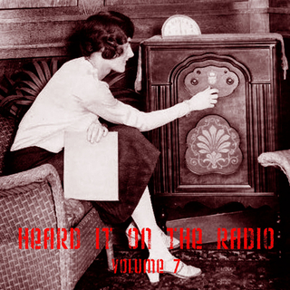 Heard It On the Radio, Vol. 7