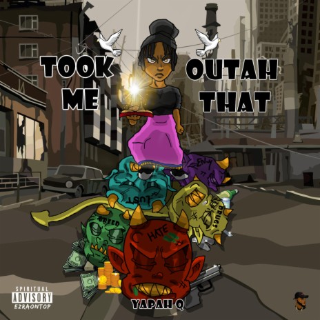 Took Me Outah That | Boomplay Music
