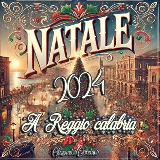 Capodanno 2025 a Reggio Calabria lyrics | Boomplay Music