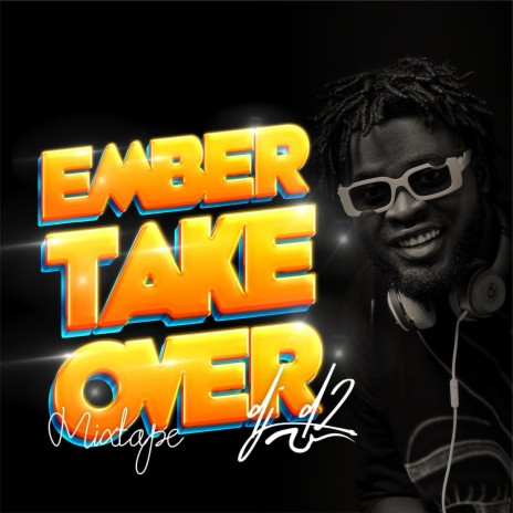 Ember Takeover (2022 Edition) | Boomplay Music