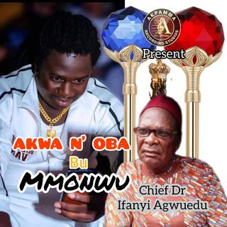 Akwa N' Oba Bu Mmonwu