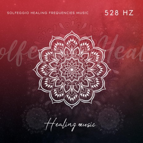 528 Hz Healing Music, Pt. 11