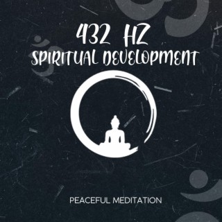 432 Hz Spiritual Development