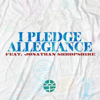 I Pledge Allegiance