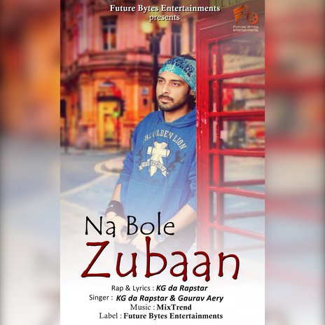 Na Bole Zubaan ft. Gaurav Aery | Boomplay Music