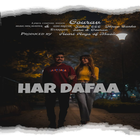 HAR DAFAA ft. Gourav & Sara | Boomplay Music