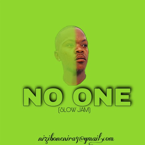 NO ONE(SLOW JAM) | Boomplay Music