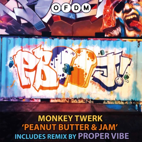 Peanut Butter & Jam (Proper Vibe Remix)
