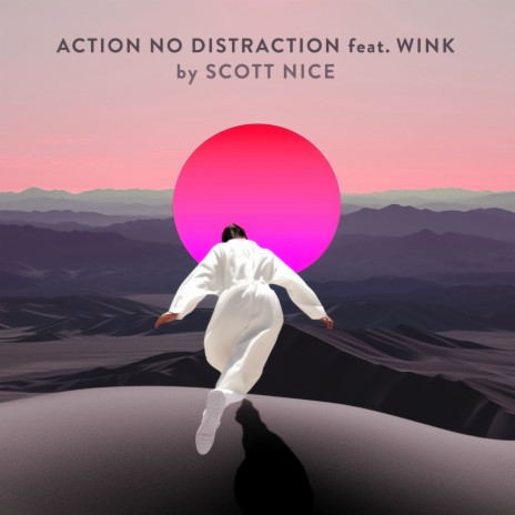 Action No Distraction ft. Wink | Boomplay Music