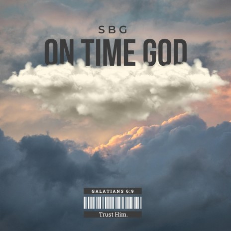 On Time God | Boomplay Music