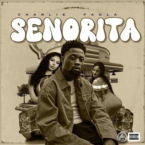 Senorita ft. Paola | Boomplay Music