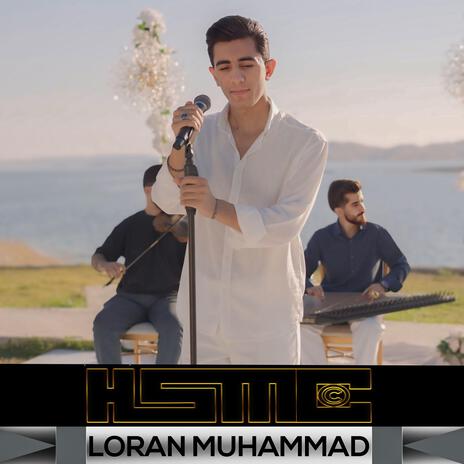 Loran Muhamad (Sebra min nema) | Boomplay Music