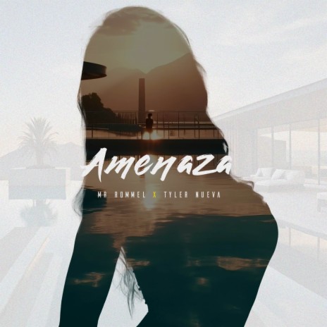 Amenaza ft. Tyler Nueva | Boomplay Music