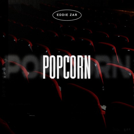 Popcorn | Boomplay Music