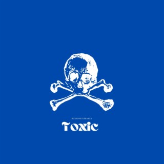 Toxic