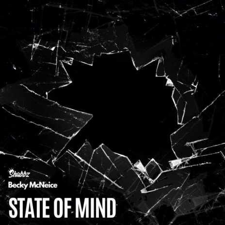 State of Mind ft. Becky McNeice | Boomplay Music