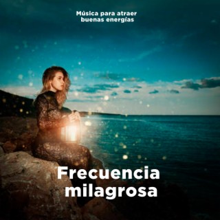 Frecuencia milagrosa