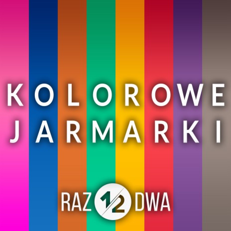 Kolorowe Jarmarki | Boomplay Music