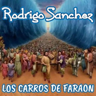 Los Carros de Faraon