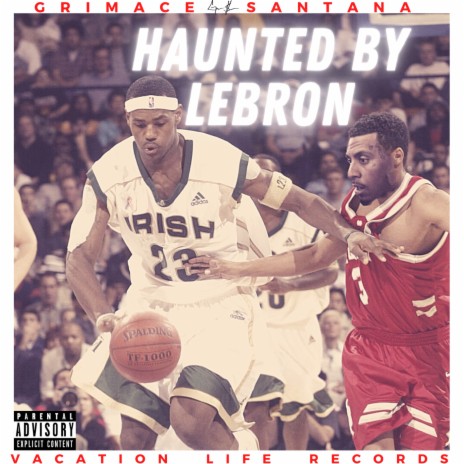 Haunted By LeBron | Boomplay Music