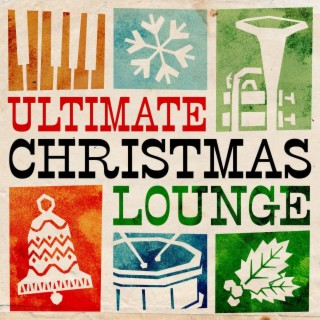 Ultimate Christmas Lounge