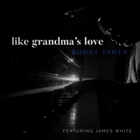 Like Grandma's Love | Boomplay Music