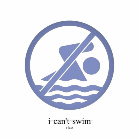i can't swim | Boomplay Music