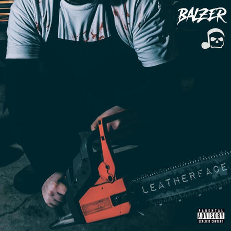 Leatherface | Boomplay Music