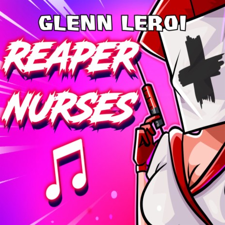 Reaper Nurses | Boomplay Music