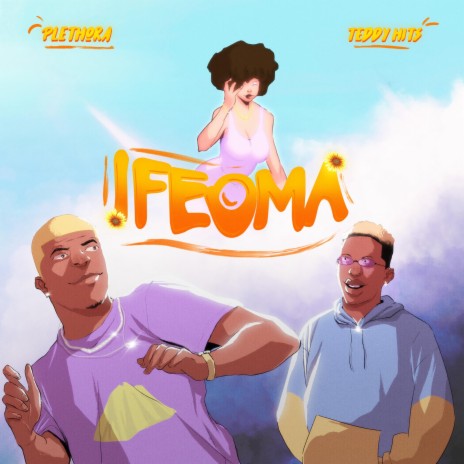 Ifeoma ft. Teddy Hits