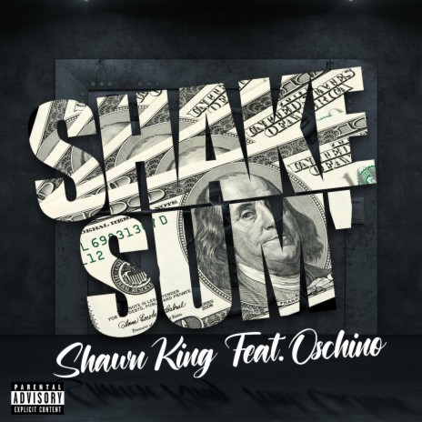 Shake Sum' ft. Oschino Vasquez | Boomplay Music