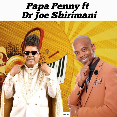 Papa Penny na Dr Joe Shirimani