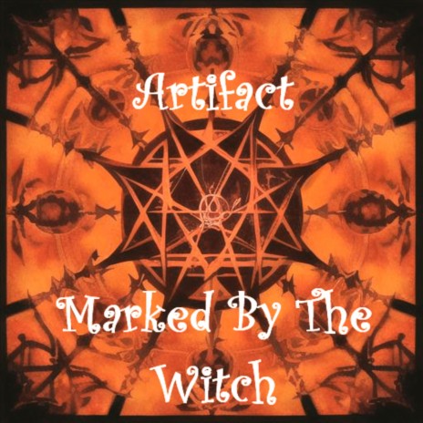 Marked By The Witch | Boomplay Music