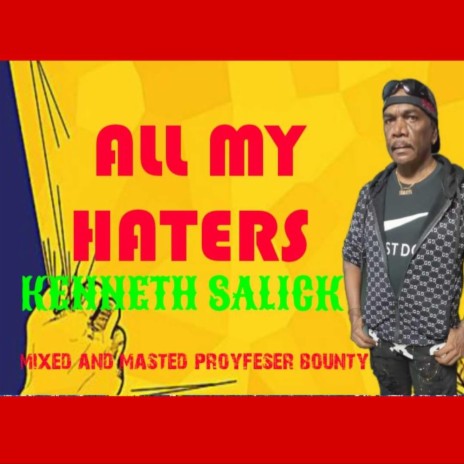 All My Haters | Boomplay Music