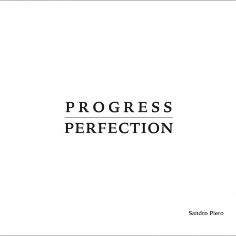 Progress over Perfection | Boomplay Music